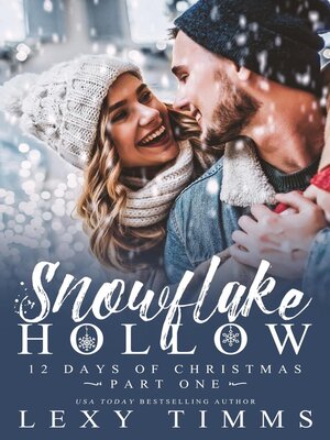 cover image of Snowflake Hollow--Part 1